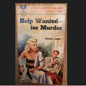 William L. Rohde “Help Wanted – for Murder” Book.